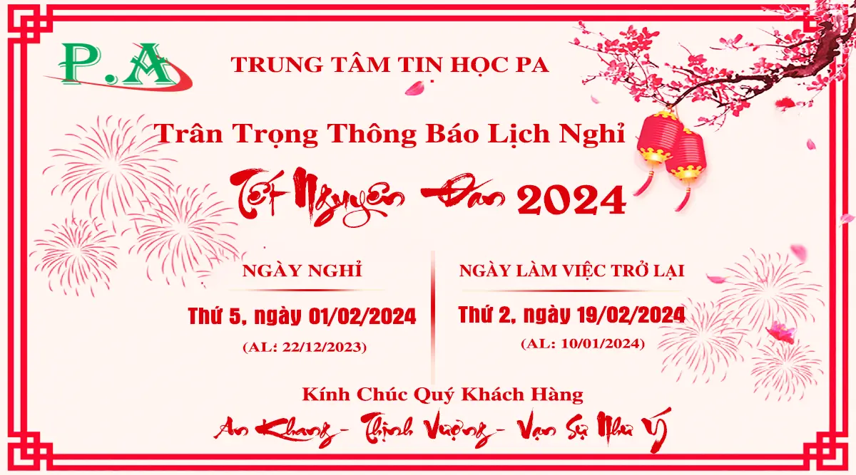 THÔNG BÁO LỊCH NGHỈ TẾT NGUYÊN ĐÁN 2024